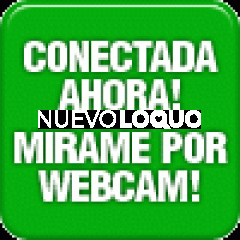 MIRANOS X WEBCAM ANTES!!  AMIGUITAS  ESPAÑOLA,LATINA,RUSA  ¿ CANSADO DE FOTOS FALSA