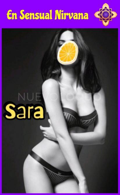   SARA   AÑOS. NUEVA EN SENSUAL NIRVANA!! Masajista escultural. ESPECIAL SIBARITAS ‍
