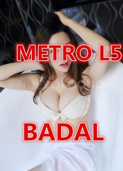  METRO L BADAL  ASIATICAS GUAPAS JOVENES MASAJES H 