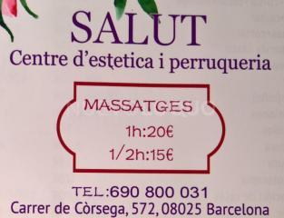 Centre d’estètica i Perruqueria SALUT, Masajes con estilo y clase. Sagrada Familia