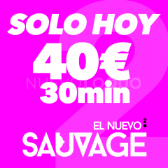 SOLO HOY EN SAUVAGE min por rosas y min por rosas !!! SOLO HOY !!!