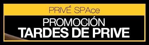  VEN A DISFRUTAR DE NUESTRA   DE TARDES EN PRIVÉ SPAce