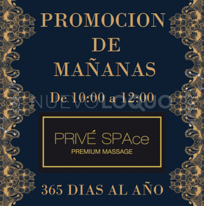   DE MAÑANAS EROTICAS EN Privé SPAce - Premiun Massage®