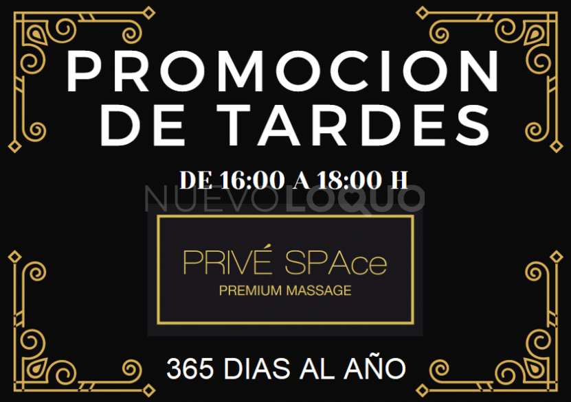   DE TARDES ERÓTICAS EN Privé SPAce - Premiun Massage®