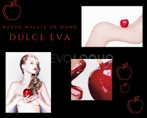 INNOVADOR MASAJE...DULCE EVA!!!